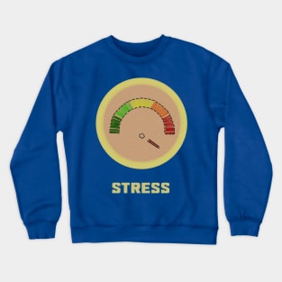 Merit Badge for Stress Crewneck Sweatshirt